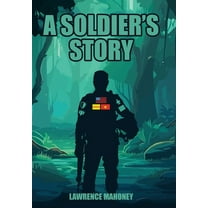 A Soldier's Story, (Hardcover)