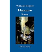 Flammen: Roman (Hardcover)