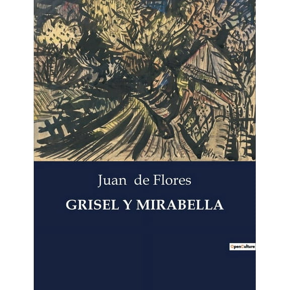Grisel Y Mirabella, (Paperback)