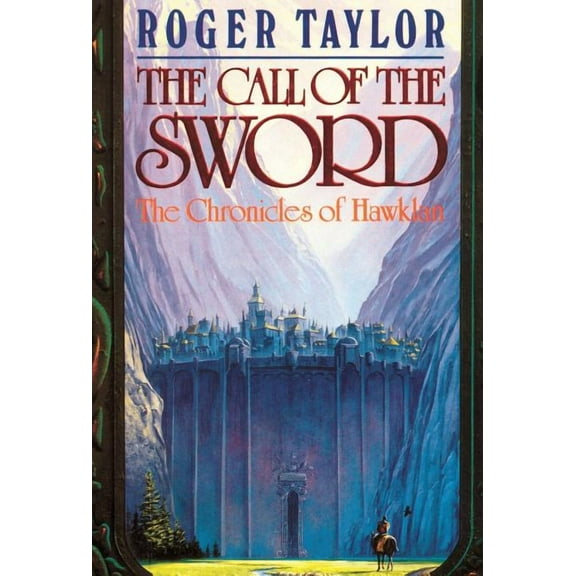 Chronicles of Hawklan: The Call of the Sword (Hardcover)