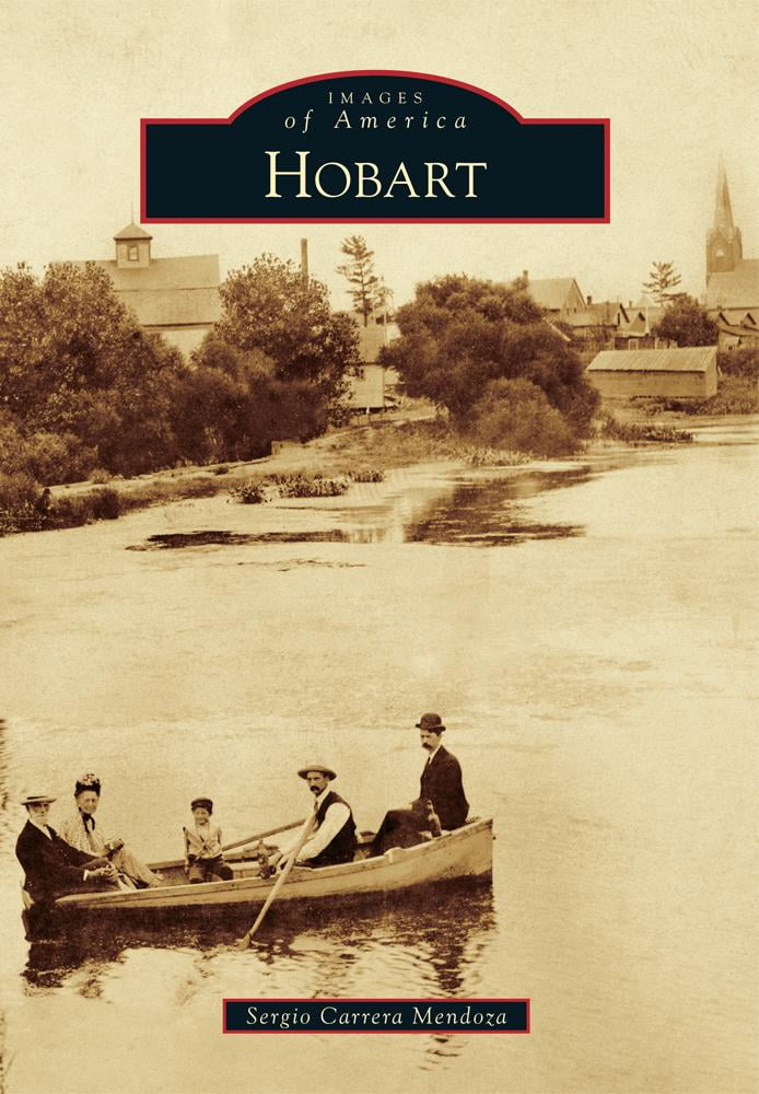 Hobart by Arcadia Publishing