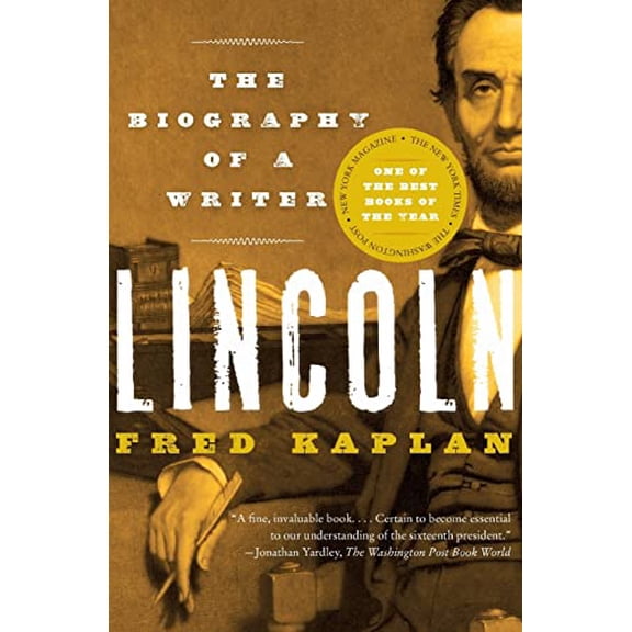 Pre-Owned Lincoln: The Biography of a Writer (Paperback) 0060773367 9780060773366