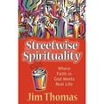 thumbnail image 1 of Streetwise Spirituality (Paperback), 1 of 1
