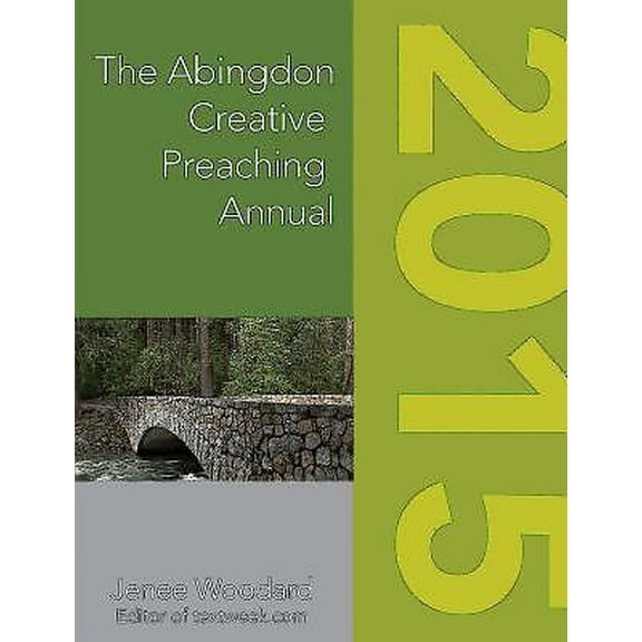 Pre-Owned The Abingdon Creative Preaching Annual 2015 (Paperback) 1426780265 9781426780264