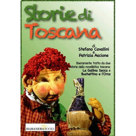 Storie di Toscana - eBook (Best Places In Toscana)