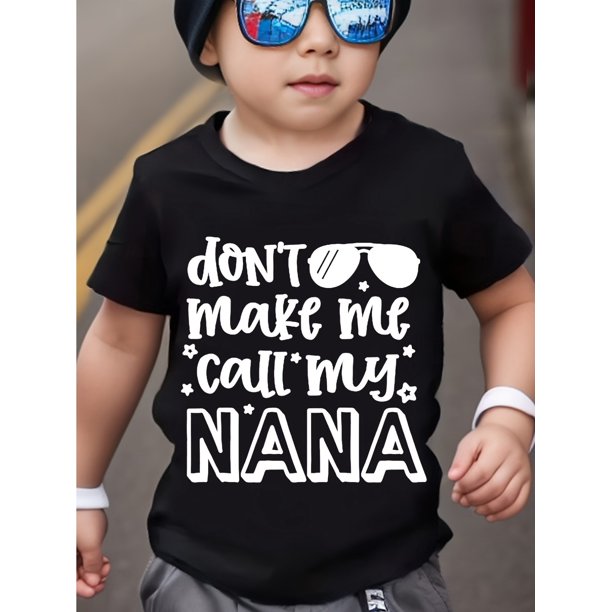 Camiseta creativa con estampado de letras "No me hagas llamar a mi abuela" para niños, informal, ligera y cómoda, de manga corta, ropa infantil para verano.