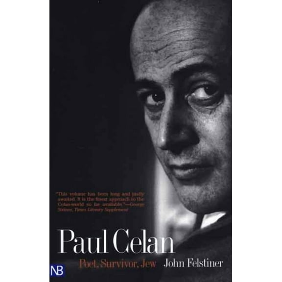 Yale Nota Bene Paul Celan: Poet, Survivor, Jew, (Paperback)