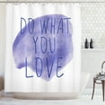 thumbnail image 1 of Love What You Do Shower Curtain, Motivation Words on Watercolor Stain Abstract Style Composition, Fabric Bathroom Set with Hooks, 69W X 84L Inches Extra Long, Indigo and White, by Ambesonne, 1 of 3