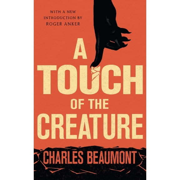 A Touch of the Creature, (Paperback)
