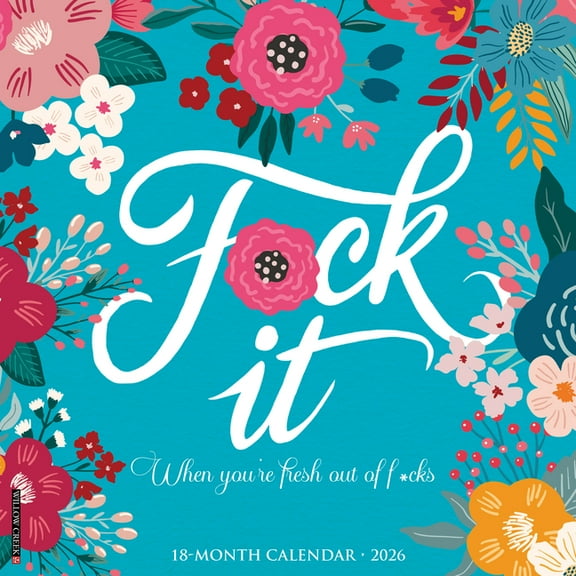 F*ck It Floral Wall Calendar, (Paperback)