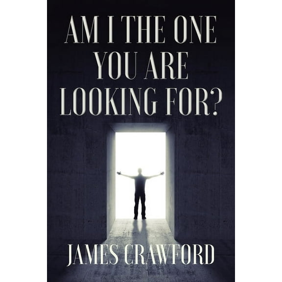 Am I The One You Are Looking For?, (Paperback)