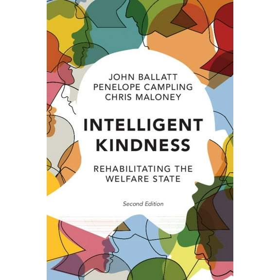 Intelligent Kindness, (Paperback)