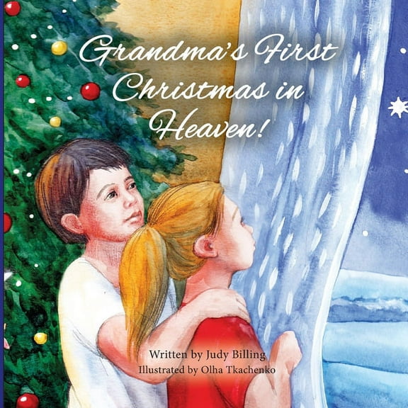 Grandma's First Christmas in Heaven, (Paperback)