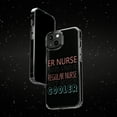 thumbnail image 6 of DistinctInk Clear Case for Apple iPhone 15 (6.1" Screen) - ER Nurse Just Like Regular But Cooler, 6 of 9