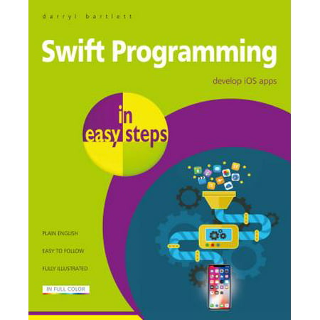 Swift Programming in Easy Steps : Develop IOS (Best Nfc Programming App)