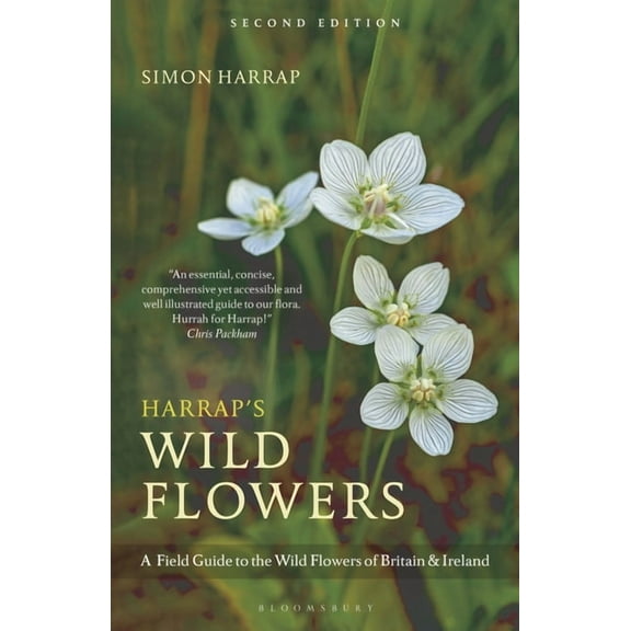 Bloomsbury Naturalist Harrap's Wild Flowers: Second Edition, (Paperback)
