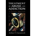 thumbnail image 2 of Treatment of Abuse and Addiction: A Holistic Approach, 2 of 2