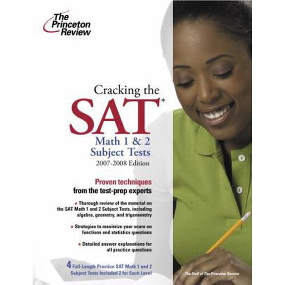 Pre-Owned Cracking the SAT Math 1 and 2 Subject Tests, 2007-2008 Edition (College Test Preparation) (Paperback) 037576593X 9780375765933