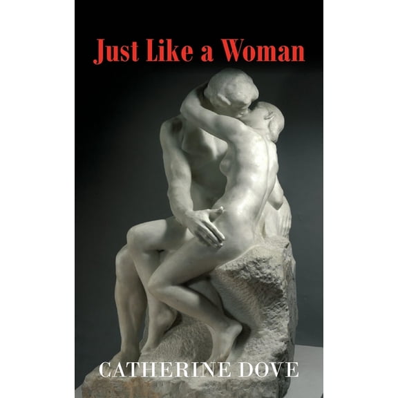 Just Like a Woman (Paperback)