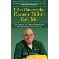 thumbnail image 1 of Pre-Owned I Got Cancer, But Cancer Didn't Get Me: The Story of My Cancer Journey and the Birth of STINGCANCER (Paperback) 0996048812 9780996048811, 1 of 1