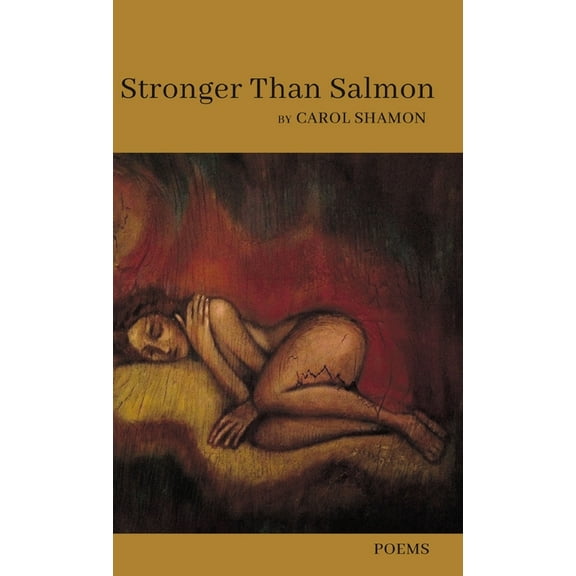 Stronger Than Salmon, (Hardcover)