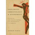 thumbnail image 1 of Exploring Christology and Apitiation: Conversations avec John McLeod Campbell, H. R. Mackenzie et T. F. Torrance, 1 of 3