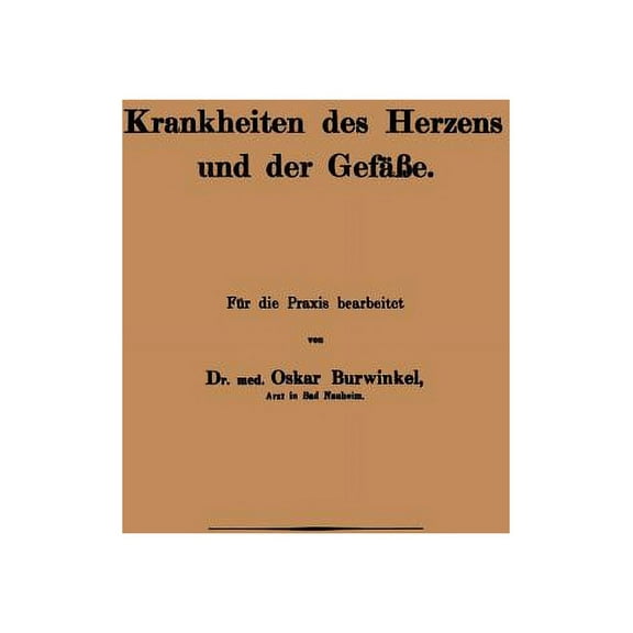 Krankheiten Des Herzens Und Der Gefäβe, (Paperback)