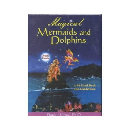 Magical Mermaids and Dolphins Oracle Cards : A 44-Card Deck and Guidebook