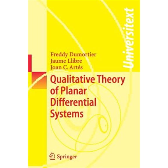 Pre-Owned Universitext: Qualitative Theory of Planar Differential Systems (Paperback)