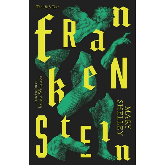 Vintage Classics Frankenstein: Or the Modern Prometheus, (Paperback)