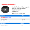 thumbnail image 2 of Drive Belt Tensioner Pulley - Compatible with 1994 - 2004 Ford Mustang 1995 1996 1997 1998 1999 2000 2001 2002 2003, 2 of 2