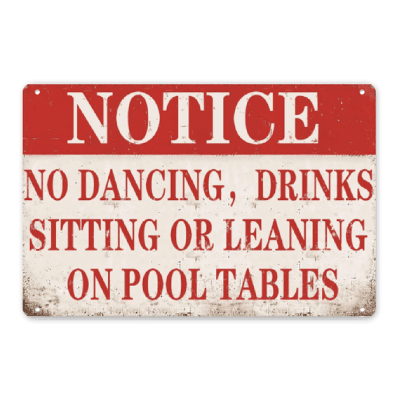 Wllo0ord Pool Table Rules Tin Sign Billards Room Wall Decor Notice No Dancing Drinks Sitting Or Leaning On Pool Tables Signs Funny Metal Sign Pool Table Accessories Wall Decoration 8 X 12 Inches