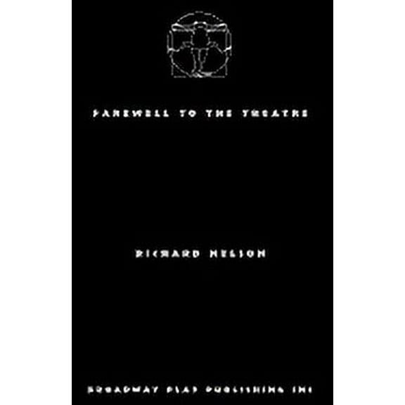 Farewell To The Theatre (Paperback)