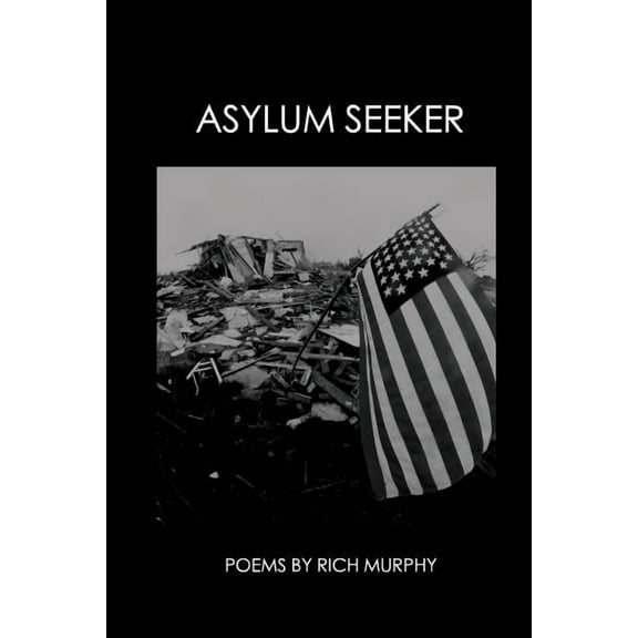 Asylum Seeker (Paperback)