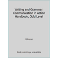 thumbnail image 1 of Pre-Owned Writing and Grammar: Communication in Action Handbook, Gold Level (Hardcover) 0130372994 9780130372994, 1 of 1