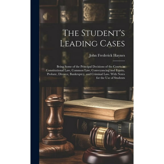 The Student's Leading Cases (Hardcover)