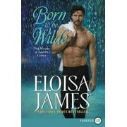 Born to Be Wilde: The Wildes of Lindow Castle (Paperback)(Large Print)
