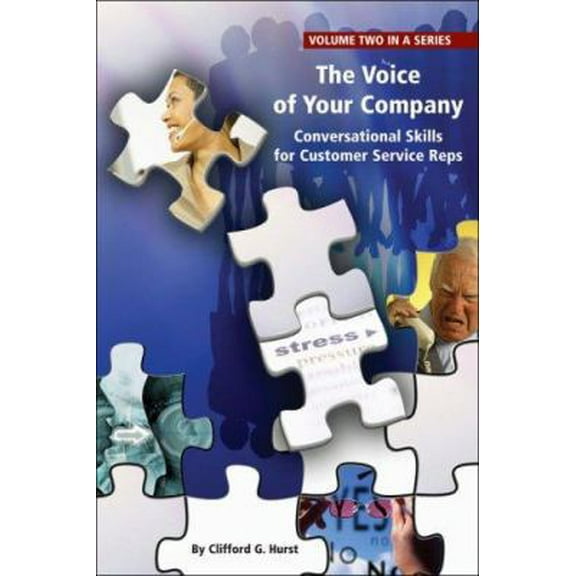 Pre-Owned The Voice of Your Company: Conversational Skills for Customer Service Reps (Paperback) 193255808X 9781932558081