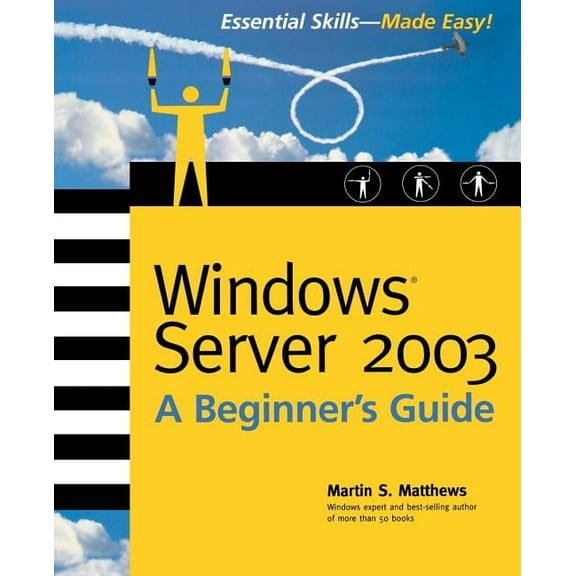 Beginner's Guides (Osborne) Windows Server 2003, (Paperback)
