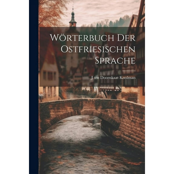 Wörterbuch der ostfriesischen Sprache (Paperback)