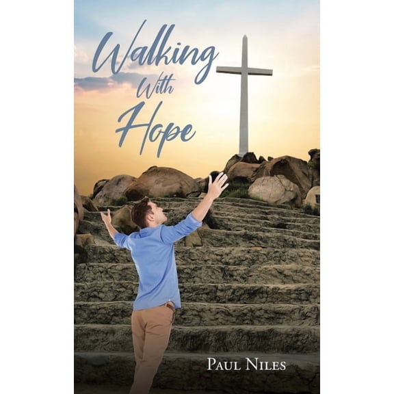 Walking with Hope, (Paperback)