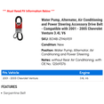 thumbnail image 2 of Water Pump, Alternator, Air Conditioning and Power Steering Accessory Drive Belt - Compatible with 2001 - 2005 Chevy Venture 3.4L V6 2002 2003 2004, 2 of 2