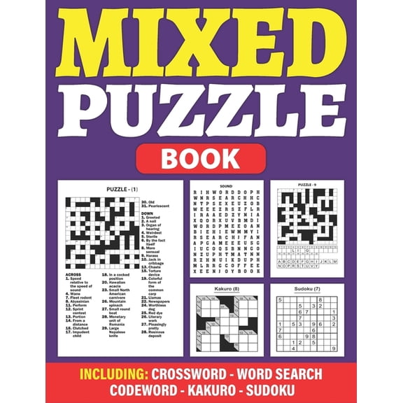 Mixed Puzzle Book: An Adult Activity Book For Fun And Relaxation With 200 Popular Puzzles Sudoku, Word Search, Crosswor, (Paperback)