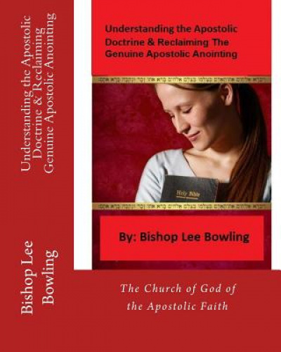 Understanding The Apostolic Doctrine & Reclaiming Genuine Apostolic ...