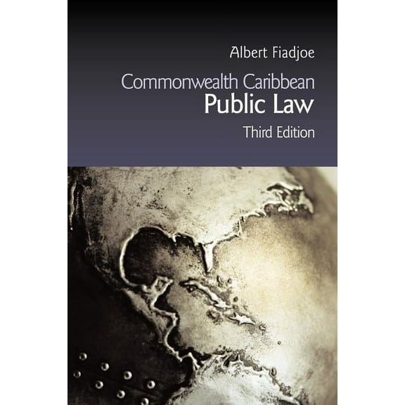 Commonwealth Caribbean Law Commonwealth Caribbean Public Law, (Paperback)
