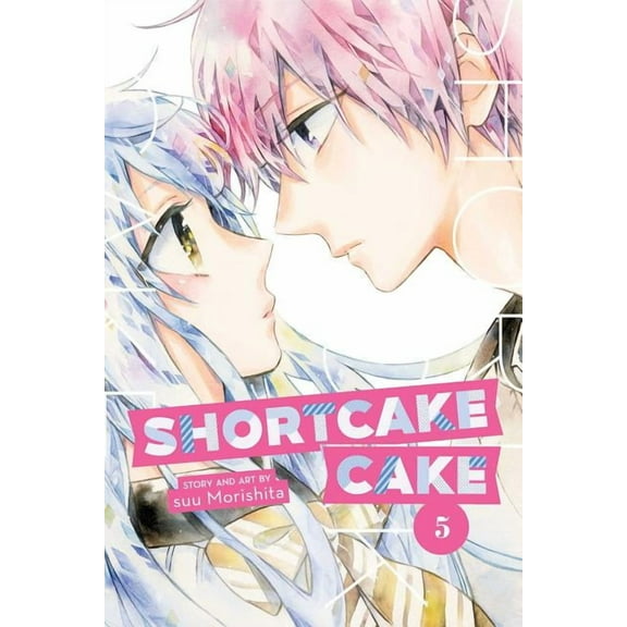 Shortcake Cake Shortcake Cake, Vol. 5, (Paperback)