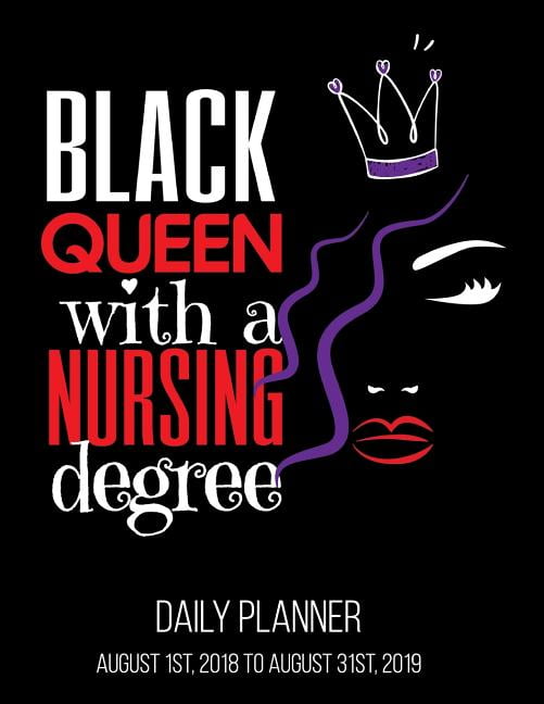Black Queen with a Nursing Degree Daily Planner Black Nurse Nursing