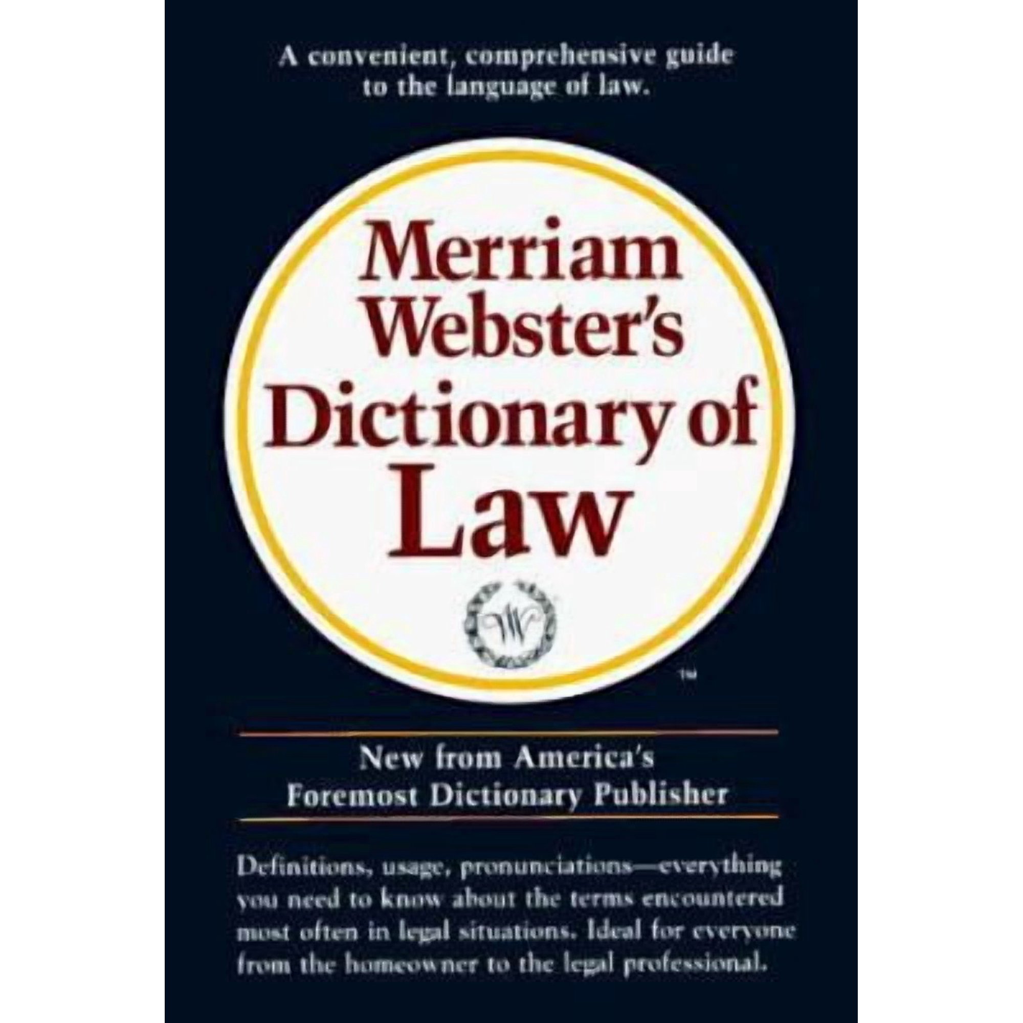 Merriam-Webster Dictionary of Law (Paperback) by Merriam-Webster
