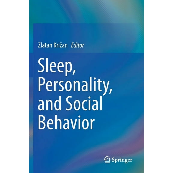 Sleep, Personality, and Social Behavior, (Paperback)