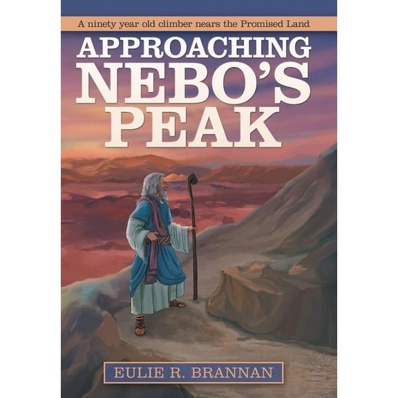Approaching Nebo'S Peak, (Hardcover)
